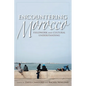 Encountering Morocco: Fieldwork and Cultural Understanding - Paperback