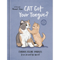 Cat Got Your Tongue?: Curious Feline Phrases from Around the World - Hardcover