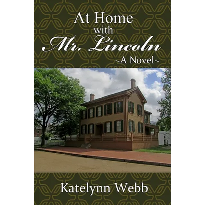 At Home with Mr. Lincoln - Paperback