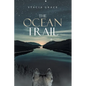 The Ocean Trail - Paperback