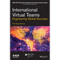 International Virtual Teams: Engineering Global Success - Paperback