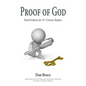Proof of God: Hard Evidence for 21st Century Skeptics - Paperback