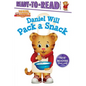 Daniel Will Pack a Snack: Ready-To-Read Ready-To-Go! - Hardcover
