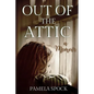 Out of the Attic - Paperback