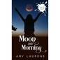 Moon And Morning - Paperback