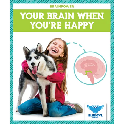 Your Brain When You're Happy - Paperback
