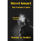 Street Smart: The Kelsner Caper - Paperback
