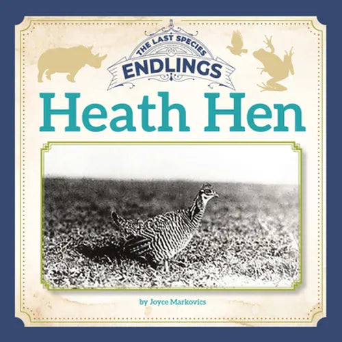 Heath Hen - Library Binding