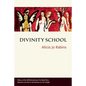 Divinity School - Hardcover