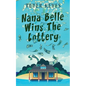 Nana Belle Wins The Lottery - Paperback