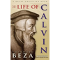 The Life of John Calvin - Paperback