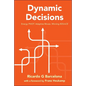 Dynamic Decisions: Energy Pivot, Adaptive Moves, Winning Bounce - Hardcover