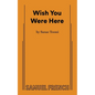 Wish You Were Here - Paperback