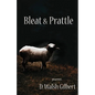 Bleat & Prattle - Paperback