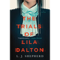 The Trials of Lila Dalton - Paperback