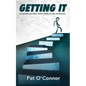 Getting It: Seven Rules and Other Useful Tidbits For Life and Business - Paperback