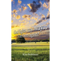 God Lights My Way: I Am Born Again! - Hardcover