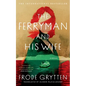 The Ferryman and His Wife - Paperback