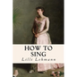 How to Sing - Paperback