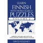 Learn Finnish with Word Search Puzzles Volume 2: Learn Finnish Language Vocabulary with 130 Challenging Bilingual Word Find Puzzles for All Ages - Paperback
