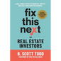 Fix This Next for Real Estate Investors - Paperback