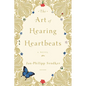 The Art of Hearing Heartbeats - Paperback