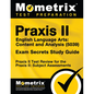 Praxis II English Language Arts: Content and Analysis (5039) Exam Secrets Study Guide: Praxis II Test Review for the Praxis II: Subject Assessments - Paperback
