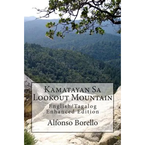 English/Tagalog: Kamatayan Sa Lookout Mountain - Enhanced Edition - Paperback
