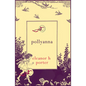 Pollyanna - Paperback
