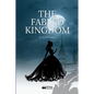 The Fabled Kingdom - Paperback