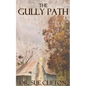 The Gully Path - Paperback