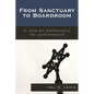 From Sanctuary to Boardroom: A Jewish Approach to Leadership - Paperback