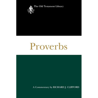 Proverbs: A Commentary - Paperback