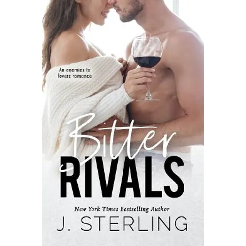Bitter Rival: an enemies to lovers romance - Paperback