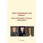 Kant, Schopenhauer and Spinoza: Life and Thoughts of Famous Philosophers - Paperback