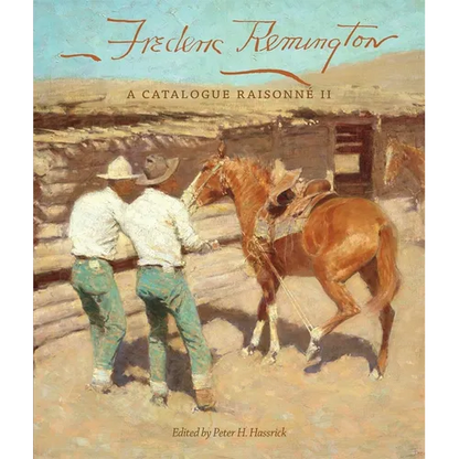 Frederic Remington: A Catalogue Raisonné II Volume 22 - Hardcover