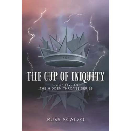 The Cup of Iniquity - Paperback