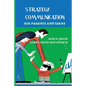 Strategy Communication For Parents And Teens: How To Boost Your's Child Self-Esteem: Parent Teenager Communication Activities - Paperback