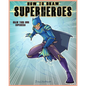 How to Draw Super Hero: Draw your own super hero - Paperback