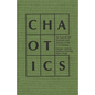 Chaotics: An Agenda for Business and Society in the 21st Century - Hardcover