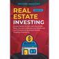 Real Estate investing: 2 books in 1: Create Passive Income with Real Estate, Reits, Tax Lien Certificates and Residential and Commercial Apar - Hardcover