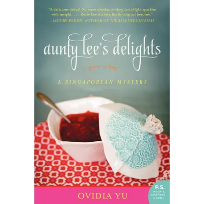 Aunty Lee's Delights: A Singaporean Mystery - Paperback