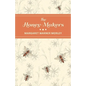 The Honey-Makers - Paperback