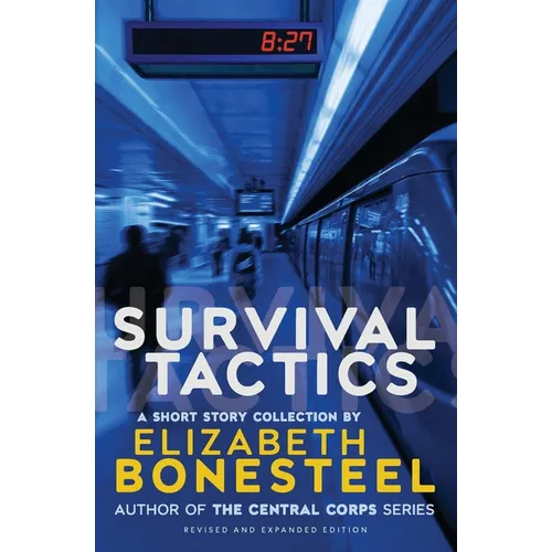 Survival Tactics: A Short Story Collection - Paperback