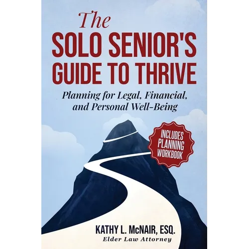 The Solo Senior's Guide to Thrive - Paperback