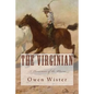 The Virginian: A Horseman of the Plains - Paperback