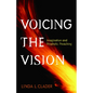 Voicing the Vision: Imagination and Prophetic Preaching - Paperback