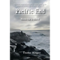 Pacific End: Notes for a Novel - Paperback