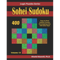 Sohei Sudoku: 400 Easy to Hard Sudoku Puzzles Overlapping into 100 Sohei Style - Paperback