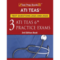 ATI TEAS Test Prep Questions 2021 and 2022: Three ATI TEAS 6 Practice Tests [3rd Edition Book] - Paperback